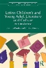 Herrera Cristina, Cristina Rhodes, Cristina Herrera Rhodes - Latinx Children''s and Young Adult Literature and Culture