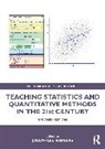 Joseph Lee (Vanderbilt University Rodgers, Rodgers Joseph Lee - Teaching Statistics and Quantitative Methods in the 21st Century