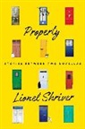 Lionel Shriver - Property