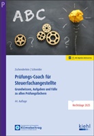 Schneider, Zschenderlein - Prüfungs-Coach für Steuerfachangestellte