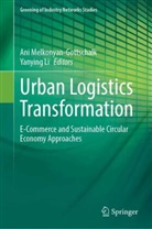 Li, Yanying Li, Ani Melkonyan-Gottschalk - Urban Logistics Transformation