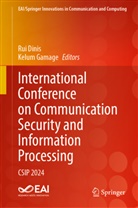 Rui Dinis, Gamage, Kelum Gamage - International Conference on Communication Security and Information Processing