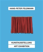 Hans-Peter Feldmann, Felicity Korn, Kost, Lynn Kost - Hans-Peter Feldmann. Kunstausstellung / Art Exhibition