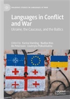 Nadiya Kiss, Bo Petersson, Bo Petersson et al, Liudmyla Pidkuimukha, Karina Vamling - Languages in Conflict and War