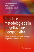 Alessandro Freddi, Giangiacom Minak, Giangiacomo Minak, Mario Salmon - Principi e metodologie della progettazione ingegneristica