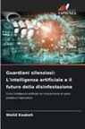 Walid Kaakeh - Guardiani silenziosi: L'intelligenza artificiale e il futuro della disinfestazione