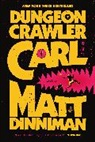 Matt Dinniman, Dinniman Matt - Dungeon Crawler Carl