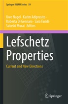 Karim Adiprasito, Roberta Di Gennaro, Sara Faridi, Satoshi Murai, Uwe Nagel - Lefschetz Properties