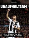 Lina Schmidt - Die Biografie über Cristiano Ronaldo