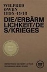 Owen Wilfred, Schmidt Andrea - Die Erbärmlichkeit des Krieges