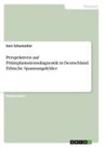 Sara Schumacher - Perspektiven auf Präimplantationsdiagnostik in Deutschland. Ethische Spannungsfelder