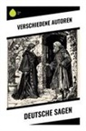 A. Eichner, C. Gilow, Grabinsk, J. Grässe, Brüder Grimm, Alfred Haas... - Deutsche Sagen