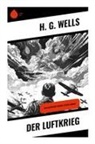 H G Wells, H. G. Wells - Der Luftkrieg