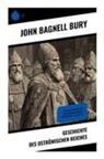 John Bagnell Bury - Geschichte des Oströmischen Reiches
