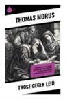 Thomas Morus - Trost gegen Leid
