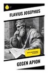 Flavius Josephus - Gegen Apion