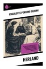 Charlotte Perkins Gilman - Herland