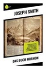 Joseph Smith - Das Buch Mormon