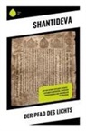 Shantideva - Der Pfad des Lichts