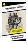Wilhelm Cremer, Emil Ludwig, Marco Polo, Robert Falcon Scott, Mark Twain, Mark u a Twain... - Legendäre Reisen und berühmte Reisende