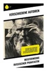 Fjodor M Dostojewski, Fjodor M. Dostojewskij, Nikolai Gogol, Nikolai Semjonowitsch Leskow, A K Tolstoi, A. K. Tolstoi... - Meisterwerke russischer Phantastik