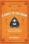 Ann McDougall - A Ghost in the Room