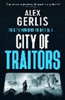 Alex Gerlis, Gerlis Alex - City of Traitors
