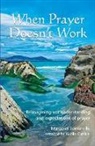 Margaret Somerville - When Prayer Doesn't Work