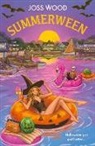 Joss Wood, Wood Joss - Summerween