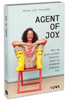 Milka Loff Fernandes - Agent of Joy