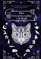 Ela Bellcut, Anne Danck - Eine Schnurrhaarspitze voll Magie