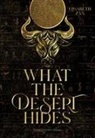 Elisabeth Zax - What the desert hides