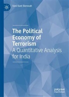 Vani Kant Borooah - The Political Economy of Terrorism
