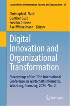 Christoph M. Flath, Gunther Gust, Frédéric Thiesse, Frédéric Thiesse et al, Axel Winkelmann - Digital Innovation and Organizational Transformation