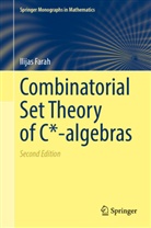 Ilijas Farah - Combinatorial Set Theory of C*-algebras