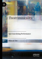 Marcus Tan, Marcus Cheng Chye Tan - Theatrimusicality