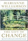 Marianne Williamson - The Gift of Change