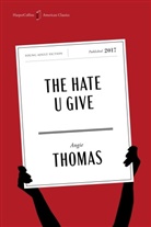 Angie Thomas - The Hate U Give American Classics Edition