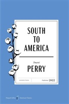 Imani Perry - South to America American Classics Edition