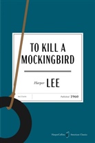 Harper Lee - To Kill a Mockingbird American Classics Edition