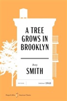 Betty Smith - A Tree Grows in Brooklyn American Classics Edition