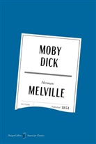 Herman Melville - Moby Dick American Classics Edition