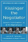 R. Nicholas Burns, Robert H. Mnookin, James K. Sebenius - Kissinger the Negotiator