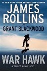 Grant Blackwood, James Rollins - War Hawk