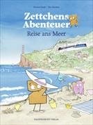 Michael Staub, Res Zinniker - Zettchens Abenteuer - Reise ans Meer