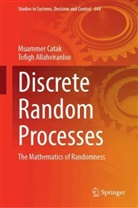 Tofigh Allahviranloo, Muammer Catak - Discrete Random Processes