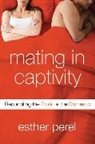 Esther Perel - Mating in Captivity