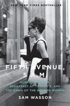 Sam Wasson - Fifth Avenue 5 Am