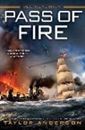 Anderson Taylor - Pass of Fire