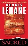 Dennis Lehane - Sacred